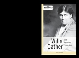 Willa Cather and Westward Expansion