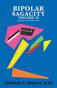 Bipolar Sagacity Volume 10