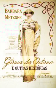 Glória de outono e outras histórias