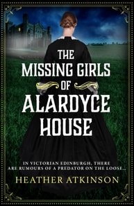 Missing Girls of Alardyce House
