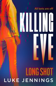 Killing Eve: Long Shot