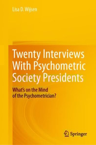 Twenty Interviews With Psychometric Society Presidents