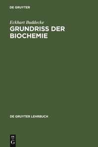 Grundriss der Biochemie