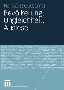 Bevölkerung, Ungleichheit, Auslese