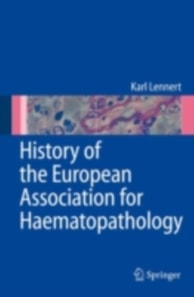 History of the European Association for Haematopathology