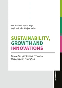 Sustainability, Growth and Innovations