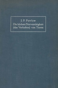 Die höchste Nerventätigkeit (das Verhalten) von Tieren