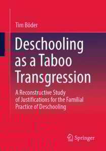 Deschooling as a Taboo Transgression