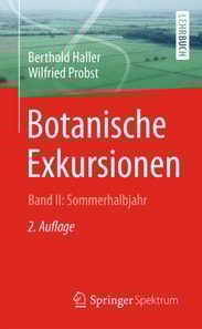 Botanische Exkursionen, Bd. II: Sommerhalbjahr