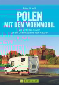 Polen mit dem Wohnmobil: Die schönsten Routen von der Ostseeküste bis nach Masuren