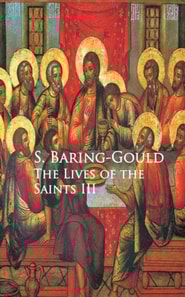 Lives of the Saints III