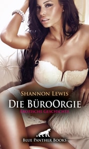 Die BüroOrgie | Erotische Geschichte