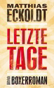 Letzte Tage