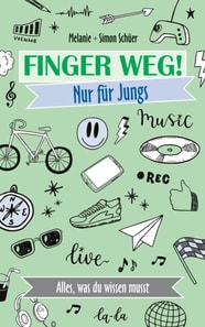 Finger weg! Nur für Jungs