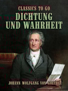 Dichtung und Wahrheit