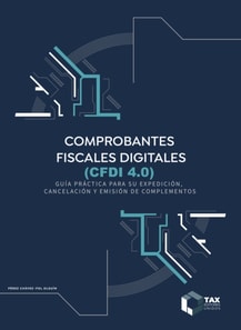 Comprobantes Fiscales Digitales (CFDI 4.0) 2025