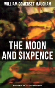 Moon and Sixpence (Inspired by the Real Life Story of Paul Gauguin)