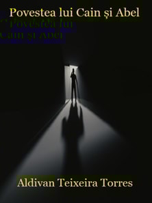 Povestea Lui Cain Și Abel