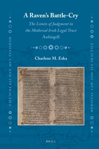 Raven's Battle-cry: The Limits of Judgment in the Medieval Irish Legal Tract Anfuigell
