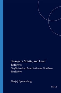 Strangers, Spirits, and Land Reforms