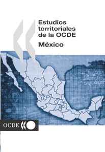 Estudios Territoriales de la OCDE: Mexico 2003