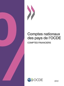 Comptes nationaux des pays de l'OCDE, Comptes financiers 2012