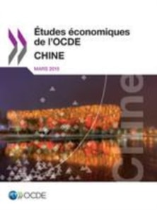 Etudes economiques de l'OCDE : Chine 2015