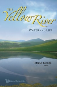 Yellow River, The: Water And Life