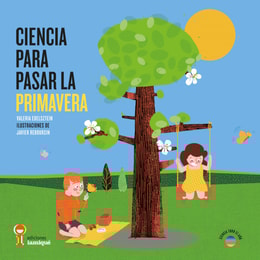 Ciencia para pasar la primavera