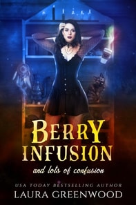 Berry Infusion And Lots Of Confusion