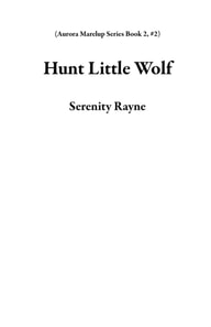 Hunt Little Wolf