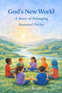 God's New World: A Children's Story of Belonging