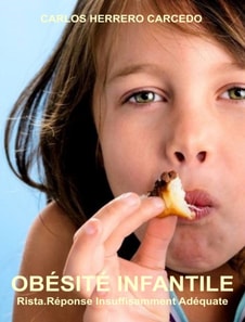 Obesite Infantile. Rista. Reponse Insuffisamment Adequate.