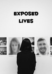 Exposed Lives