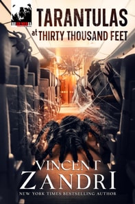 Tarantulas at Thirty Thousand Feet