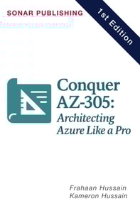 Conquer AZ-305: Architecting Azure Like a Pro