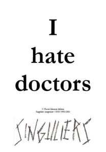 I Hate Doctors