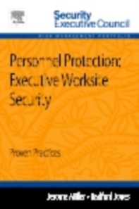 Personnel Protection: Executive Worksite Security