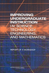 Improving Undergraduate Instruction in Science, Technology, Engineering, and Mathematics