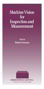 Machine Vision for Inspection and Measurement
