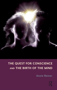 Quest for Conscience and the Birth of the Mind