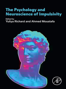 Psychology and Neuroscience of Impulsivity