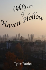 Oddities of Haven Hollow