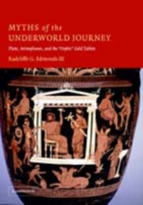 Myths of the Underworld Journey
