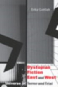 Dystopian Fiction East and West