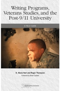 Writing Programs, Veterans Studies, and the Post-9/11 University