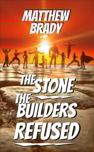 Stone the Builders Refused