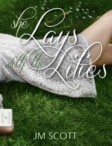 She Lays With The Lilies