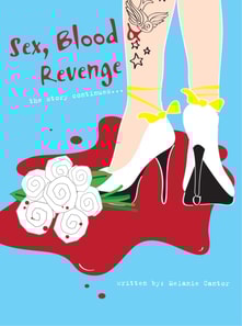 Sex, Blood & Revenge