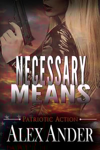 Necessary Means